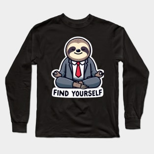 Find Yourself Sloth Long Sleeve T-Shirt